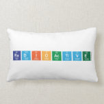 Radioactive  Pillows (Lumbar)