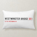 Westminster Bridge  Pillows (Lumbar)