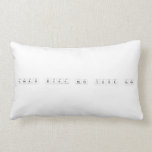 Drugs Will Ruin Your Life  Pillows (Lumbar)