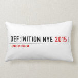 DEF:INITION NYE  Pillows (Lumbar)