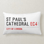 ST PAUL'S CATHEDRAL  Pillows (Lumbar)