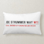 Joe Strummer Way  Pillows (Lumbar)