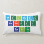 Welcome
 Barnett
 Babies  Pillows (Lumbar)