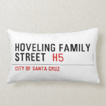 Hoveling family Street   Pillows (Lumbar)