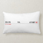 COLLEN.             KA.                 ATHINY  Pillows (Lumbar)
