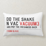 Do the Shake  n vac  Pillows (Lumbar)