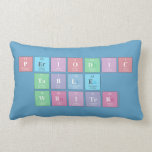 Periodic
 Table
 Writer  Pillows (Lumbar)