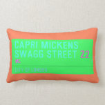 Capri Mickens  Swagg Street  Pillows (Lumbar)