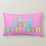 Im in 
 love 
 with you  Pillows (Lumbar)