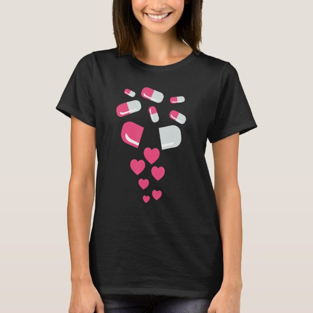 Pills Heart Valentine's Day Hearts Medicine Pharma T-Shirt (Front)