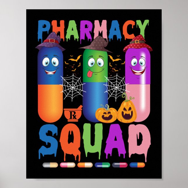 Pills Pharmacy Pharmacist Squad Halloween Costume Poster (Front)