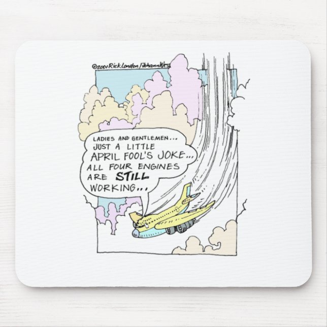 Pilot April Fools Cartoon Funny Gifts & Tees Mouse Pad (Front)