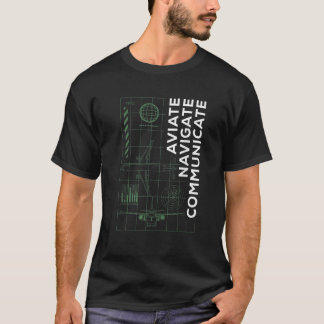 Pilot Aviate Navigate Communicate Aviation T Shirt