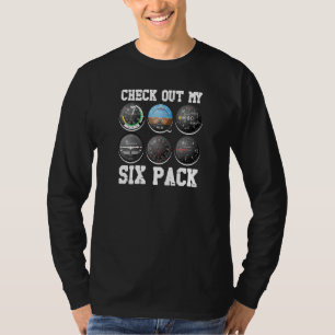 Pilot Aviation Check Out My Six Pack Airplane Avi T-Shirt