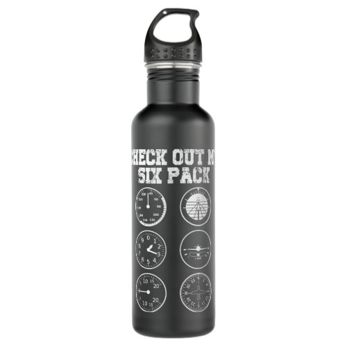 Pilot Aviation Check Out My Six Pack Flying Airpla Stainless Steel Water Bottle