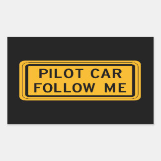 Pilot Car Follow Me Rectangular Sticker