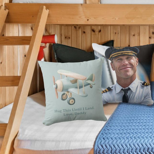 Pilot Dad Photo Hug This Until I Land Personalized Throw Pillow (Creator Uploaded)
