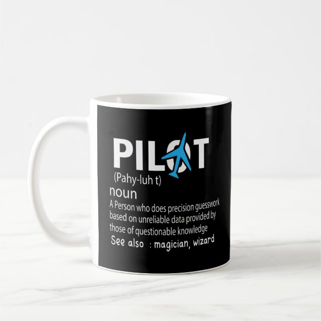 Pilot Definition   Airplane Aircraft Aviation  Coffee Mug (Left)