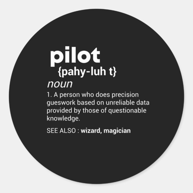 Pilot Definition Airplane Jet Aviation Classic Round Sticker (Front)
