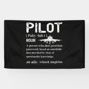 Pilot Definition Who Lover Airplane Banner