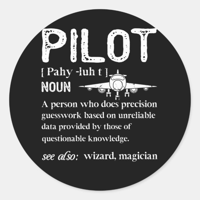 Pilot Definition Who Lover Airplane Classic Round Sticker (Front)
