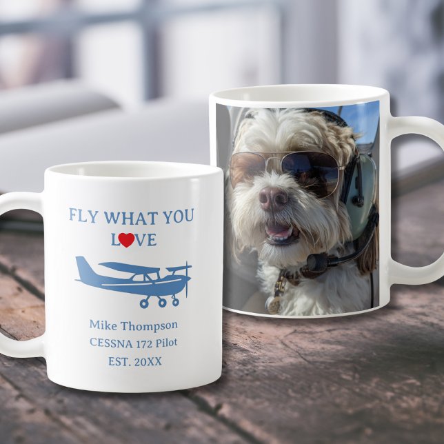 Pilot Fly What You Love Photo Blue Personalized Coffee Mug (Creator Uploaded)