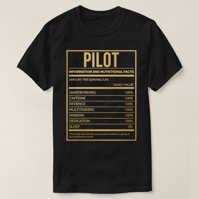 Pilot Funny Pilot Nutrition Label in Gold  T-Shirt (Design Front)