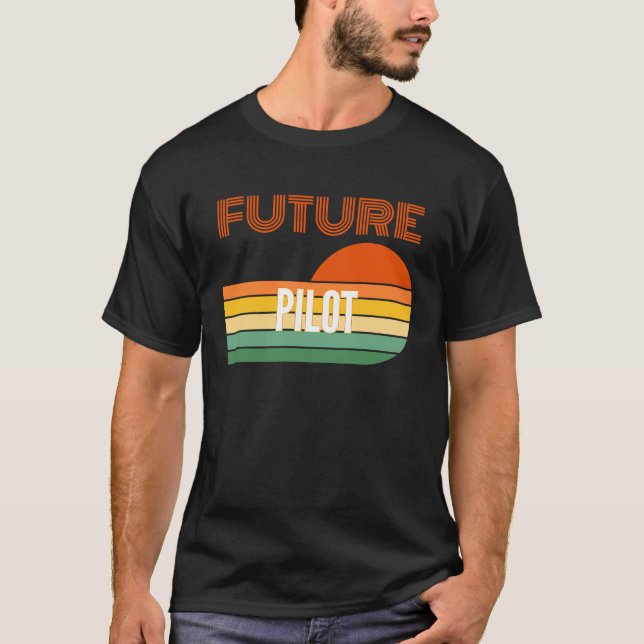 Pilot , Future Pilot T-Shirt (Front)