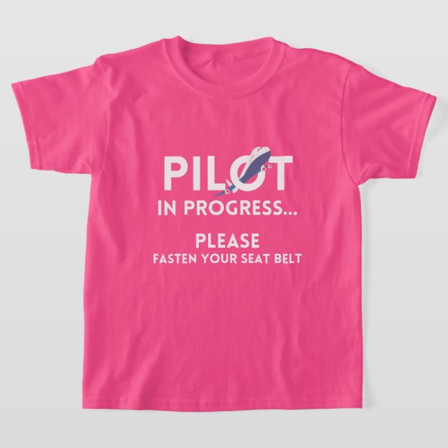 pilot in progress future pilot airplane aircraft T-Shirt (Laydown)