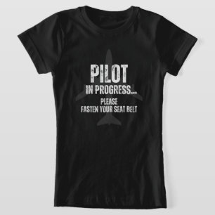 pilot in progress future pilot airplane aircraft T-Shirt
