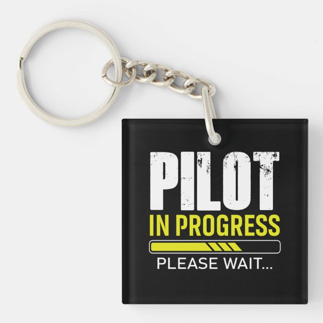 Pilot in Progress… Please Wait | Pilot Gift Idea Keychain (Front)