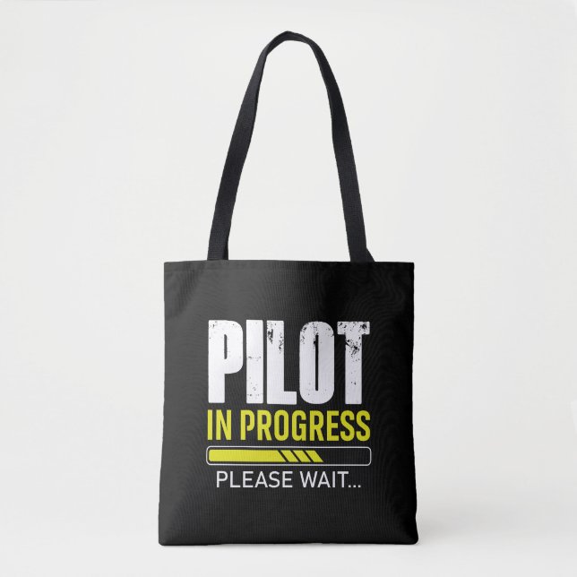 Pilot in Progress… Please Wait | Pilot Gift Idea Tote Bag (Front)