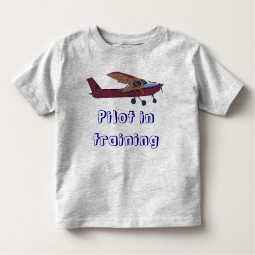 Pilot in training toddler t_shirt