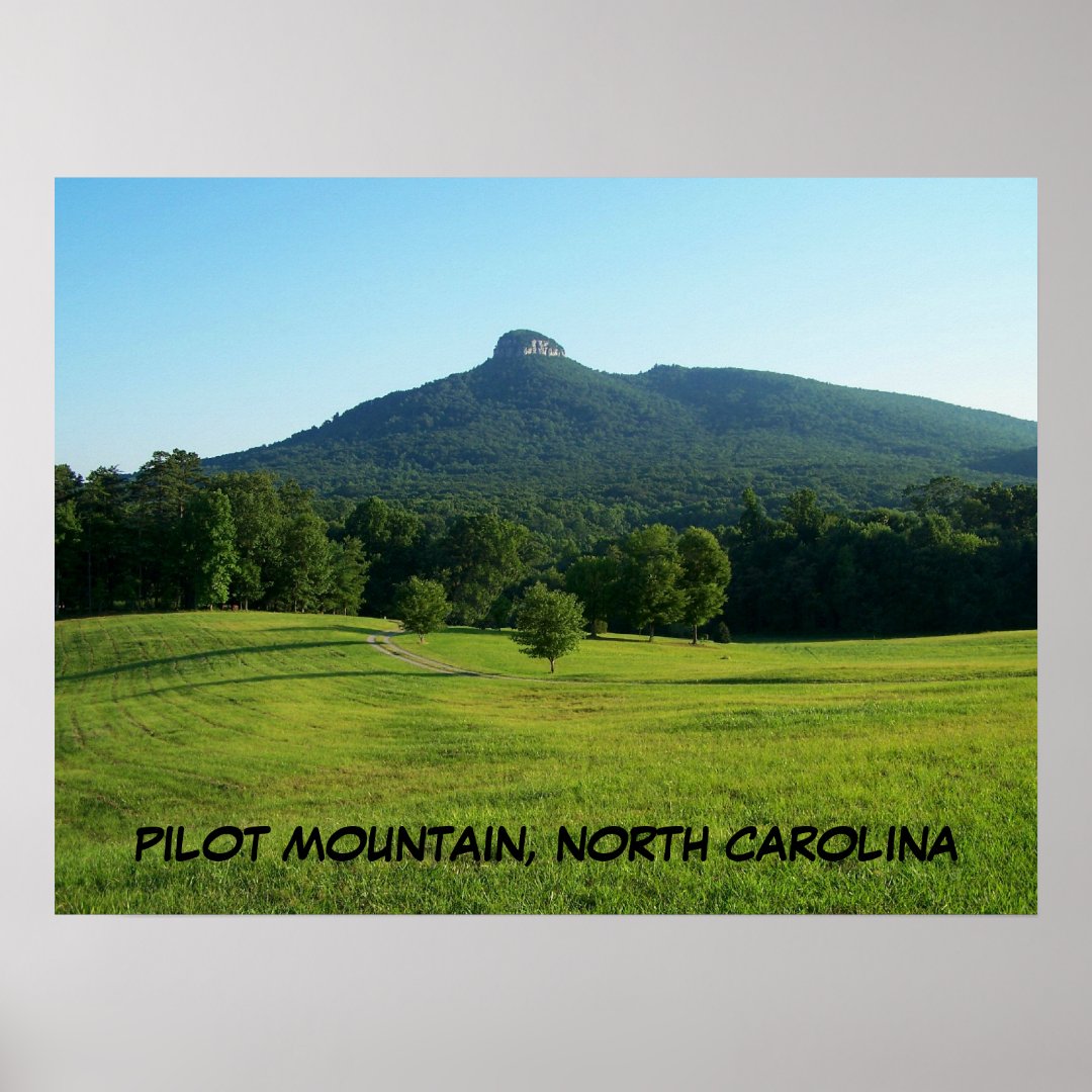 PILOT MOUNTAIN, NORTH CAROLINA POSTER Zazzle
