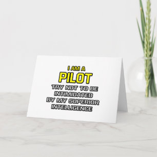Pilot...Superior Intelligence Card