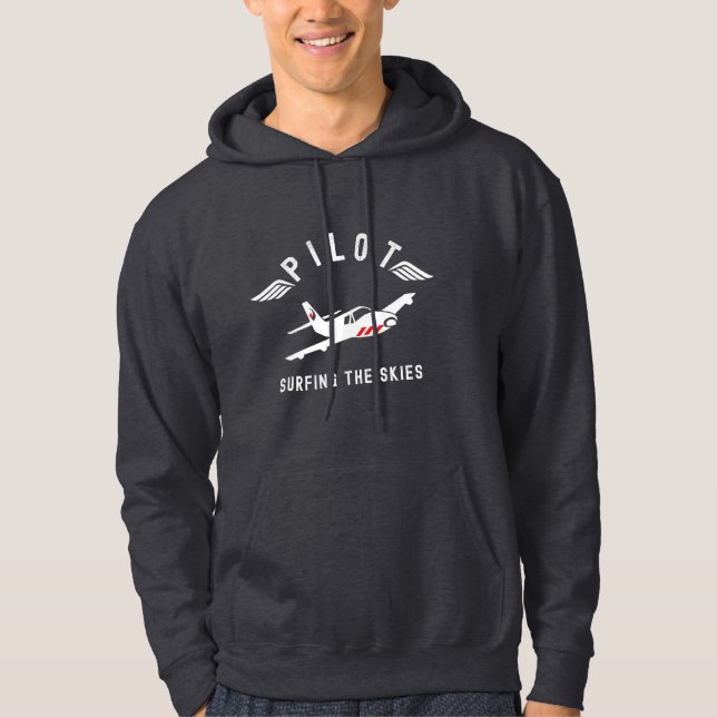Pilot Surfing The Skies, Airplane, Fly, Flight Hoodie (Front)