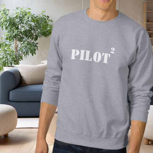 Pilot Typography, Cool Simple Aviation Sweatshirt (Creator Uploaded)