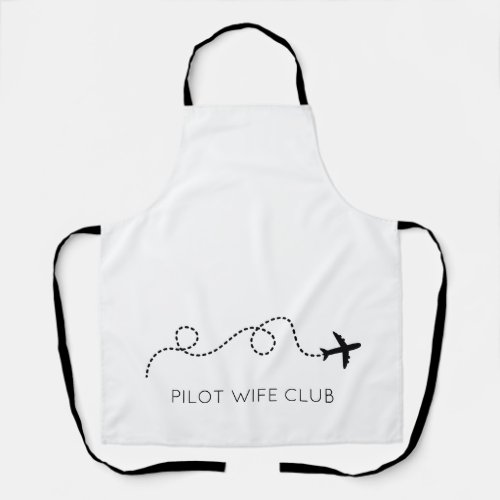 PILOT WIFE CLUB Flying Airplane Modern Black White Apron