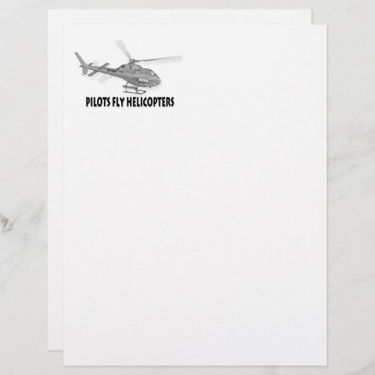 Pilots fly helicopters (Front/Back)