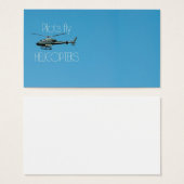 Pilots fly helicopters (Front & Back)