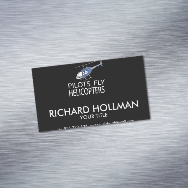 Pilots fly helicopters magnetic business card (In Situ)