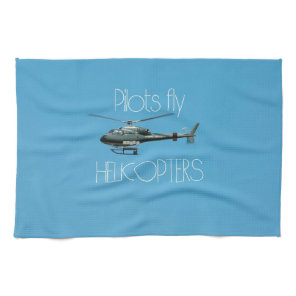 Pilots fly helicopters towel
