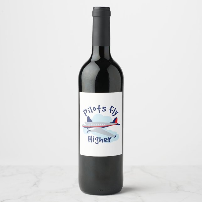Pilots Fly Higher Wine Label (Front)