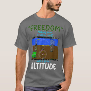 Pilots motivation, aviation quotes Positive Altitu T-Shirt