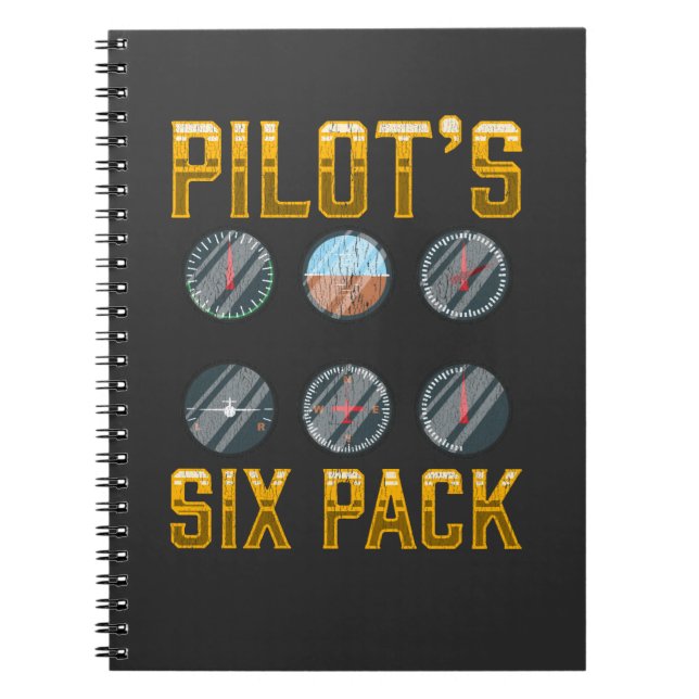 Pilots Six Pack Flight Humor Flight Airplane Lover Notebook (Front)