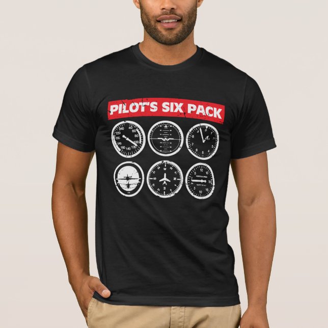 Pilot's Six Pack Flight Instruments Aviation T-Shirt (Front)