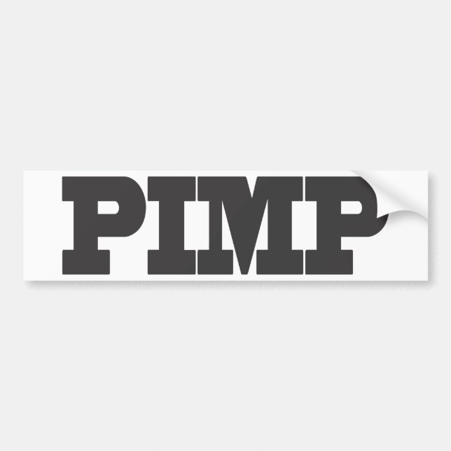 PIMP BUMPER STICKER (Front)