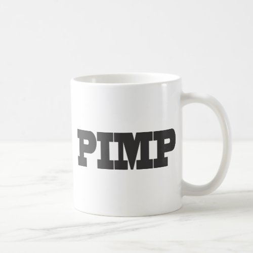 PIMP COFFEE MUG