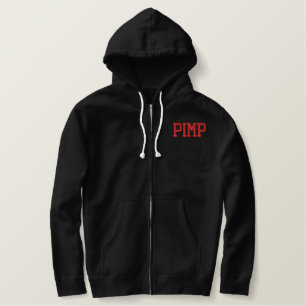 PIMP EMBROIDERED HOODIE