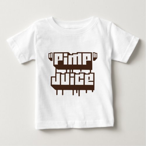 Pimp Juice __ T_Shirt